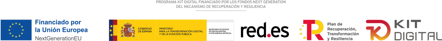 Financiado por la Unión Europea – NextGenerationEU · Plan de Recuperación, Transformación y Resiliencia · Kit Digital · Red.es (Gobierno de España)